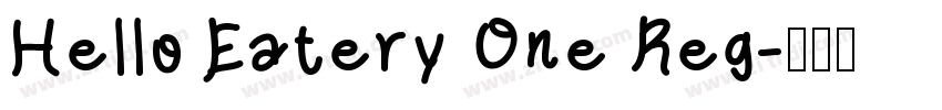 Hello Eatery One Reg字体转换